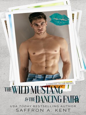 cover image of The Wild Mustang & the Dancing Fairy